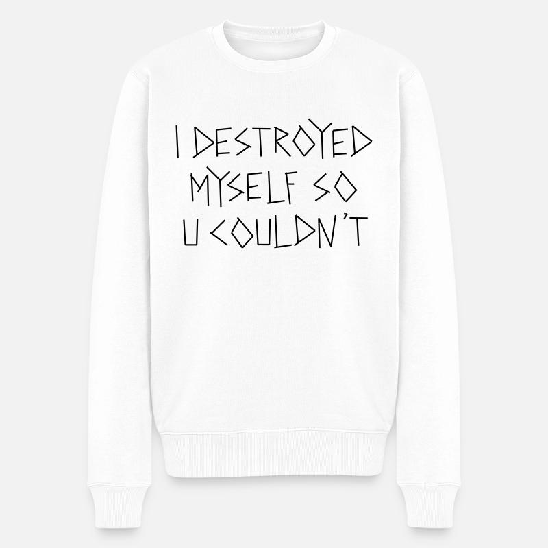 destroyed myself - Männer Premium Bio Pullover - Weiß