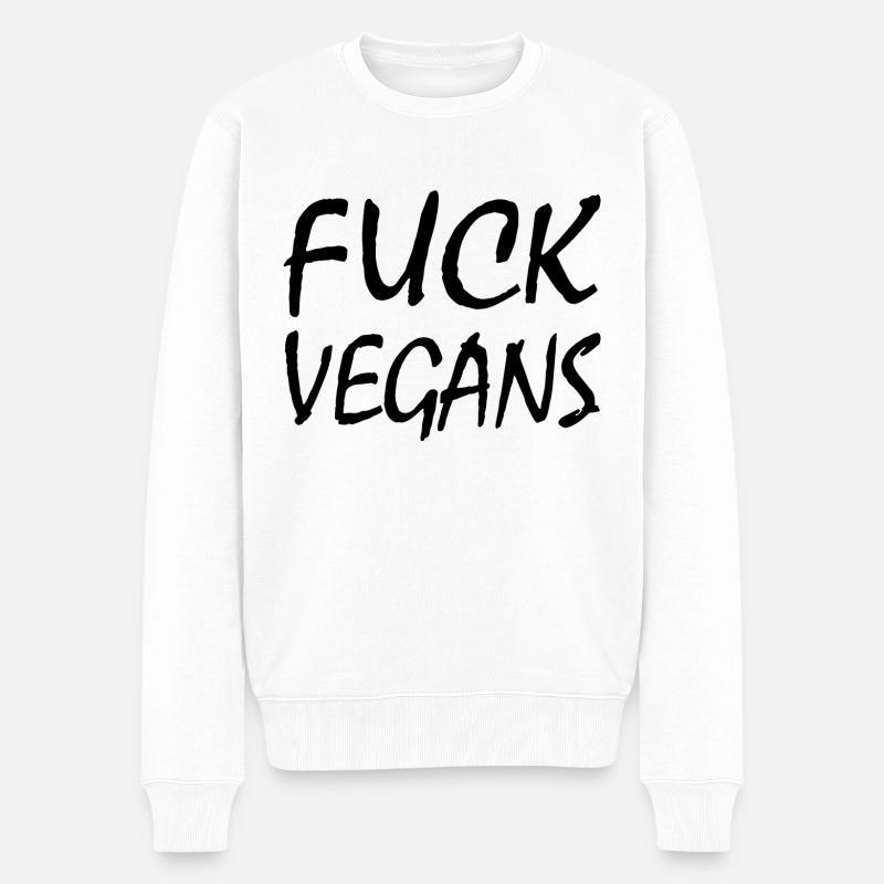 FUCK VEGANS - Männer Premium Bio Pullover - Weiß