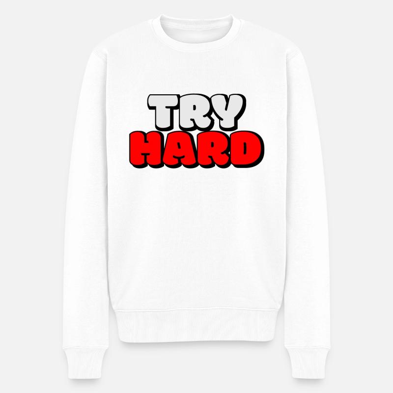 try hard - Pull Premium bio Homme - blanc