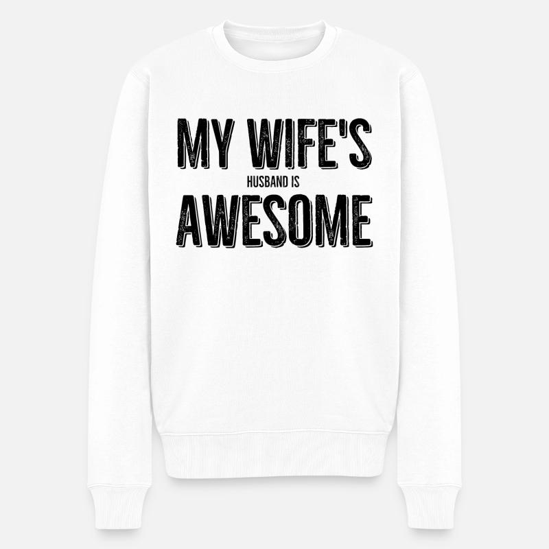 Der Ehemann meiner Frau ist ehrfürchtig - Männer Premium Bio Pullover - Weiß