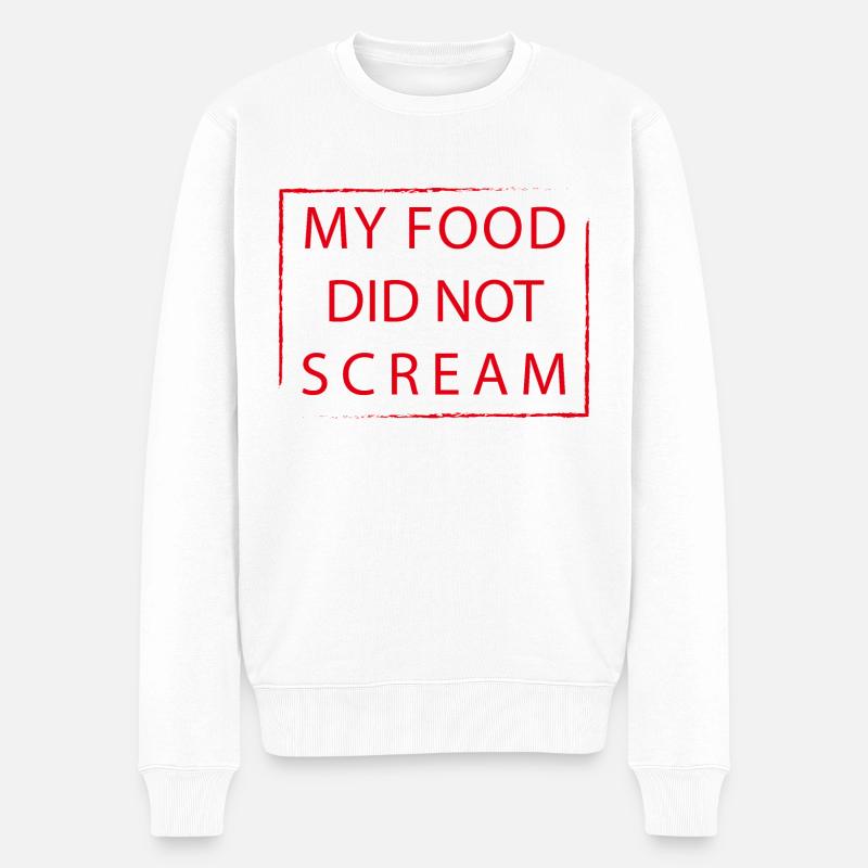 MY FOOD DID NOT SCREAM - Männer Premium Bio Pullover - Weiß
