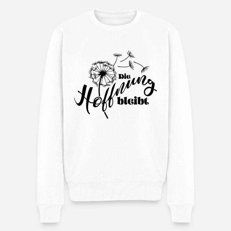 Die Hoffnung bleibt - Männer Premium Bio Pullover - Weiß