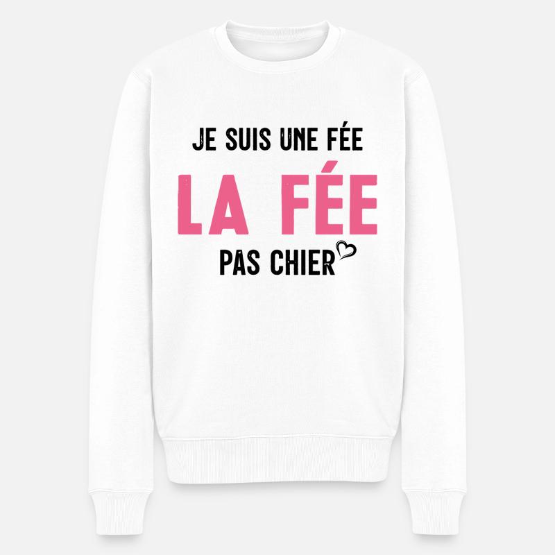 Je suis Une Fée Pas Chier - Pull Premium bio Homme - blanc