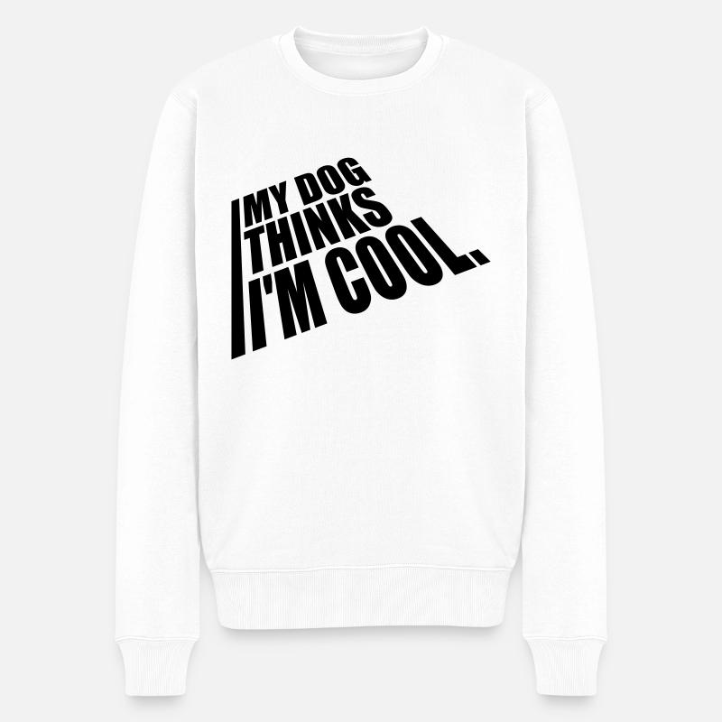 Dog thinks im cool - Männer Premium Bio Pullover - Weiß