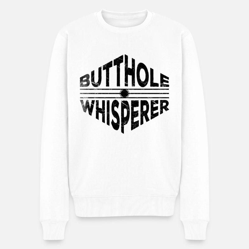 Butthole Whisperer - Pull Premium bio Homme - blanc