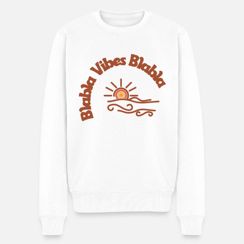 Blabla Vibes - Männer Premium Bio Pullover - Weiß