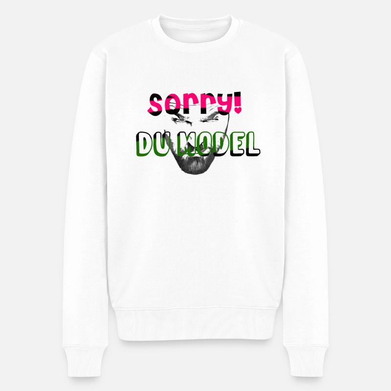 Sorry Du Model - Männer Premium Bio Pullover - Weiß