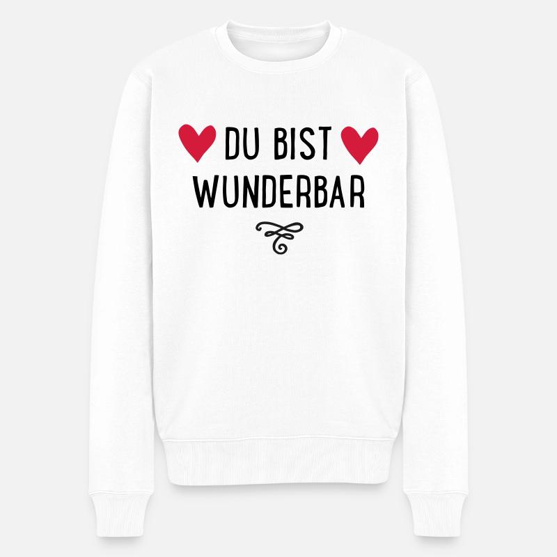 Du bist wunderbar - Männer Premium Bio Pullover - Weiß