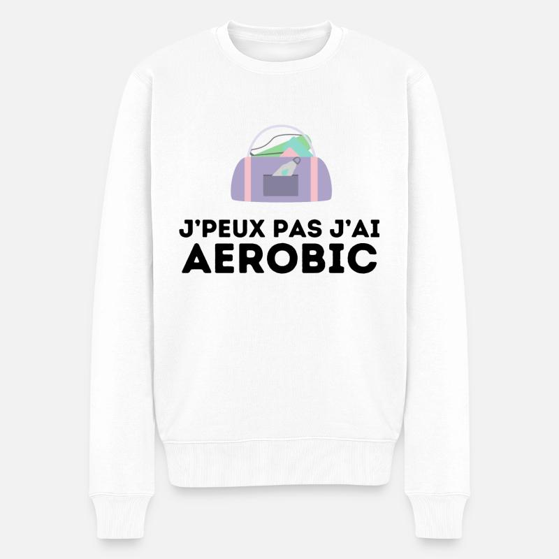 j'peux pas j'ai aerobic tshirt pull humour - Pull Premium bio Homme - blanc