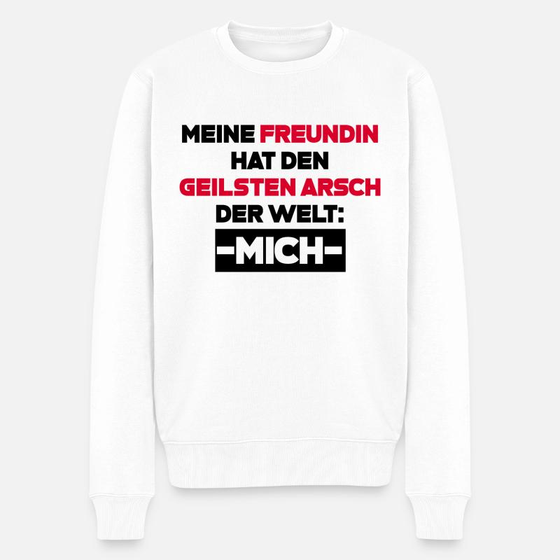 Freundin Spruch Geschenk - Männer Premium Bio Pullover - Weiß