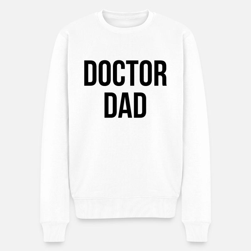 FIERTÉ DU DOCTEUR PAPA - Pull Premium bio Homme - blanc