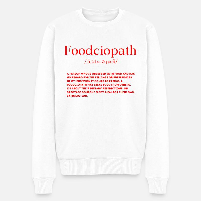 Foodciopath Definition - Männer Premium Bio Pullover - Weiß