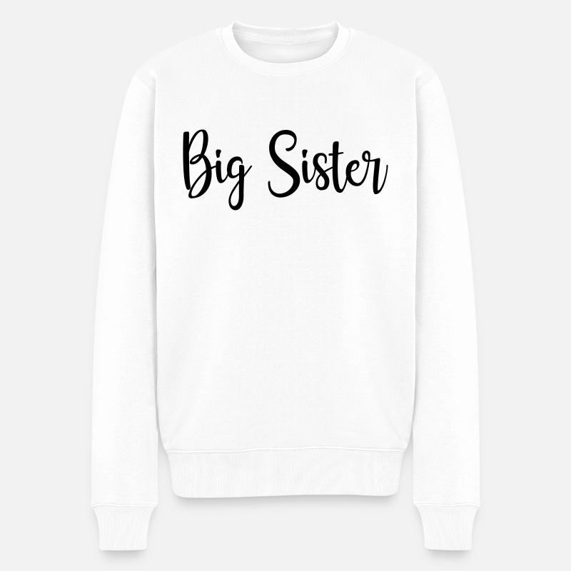big Sister - Männer Premium Bio Pullover - Weiß