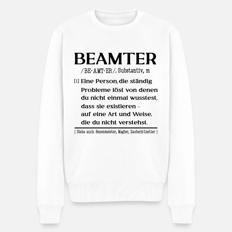 Definition Beamter - Männer Premium Bio Pullover - Weiß