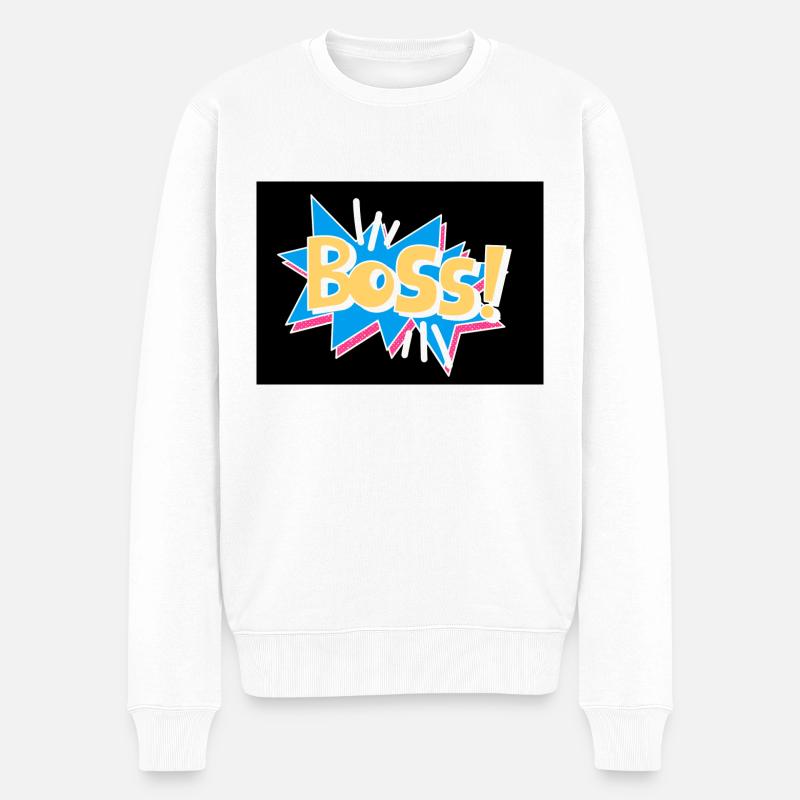 Du bist Boss! - Männer Premium Bio Pullover - Weiß