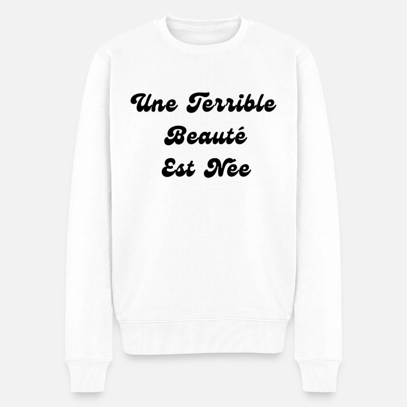 Une Terrible Beauté Est Née - Pull Premium bio Homme - blanc