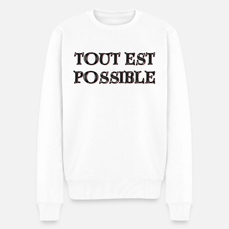 Tout est Possible - Pull Premium bio Homme - blanc