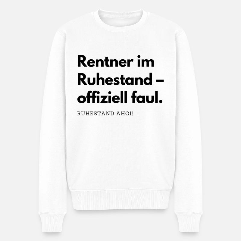 Rentner im Ruhestand - Männer Premium Bio Pullover - Weiß