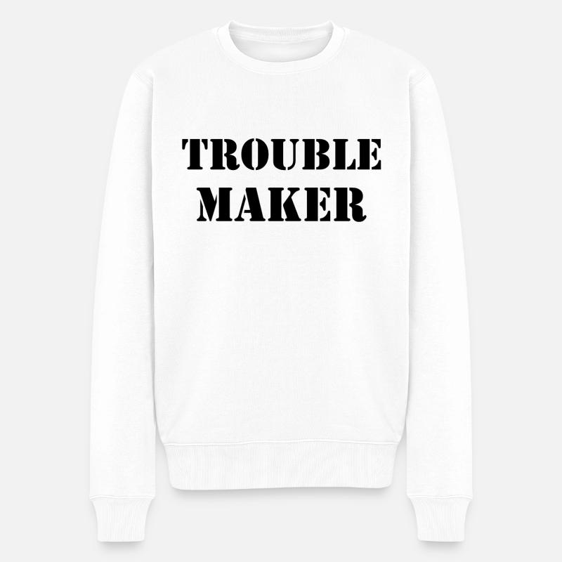 Trouble Maker - Männer Premium Bio Pullover - Weiß
