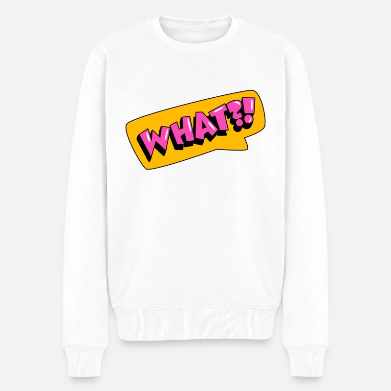 What?! - Männer Premium Bio Pullover - Weiß