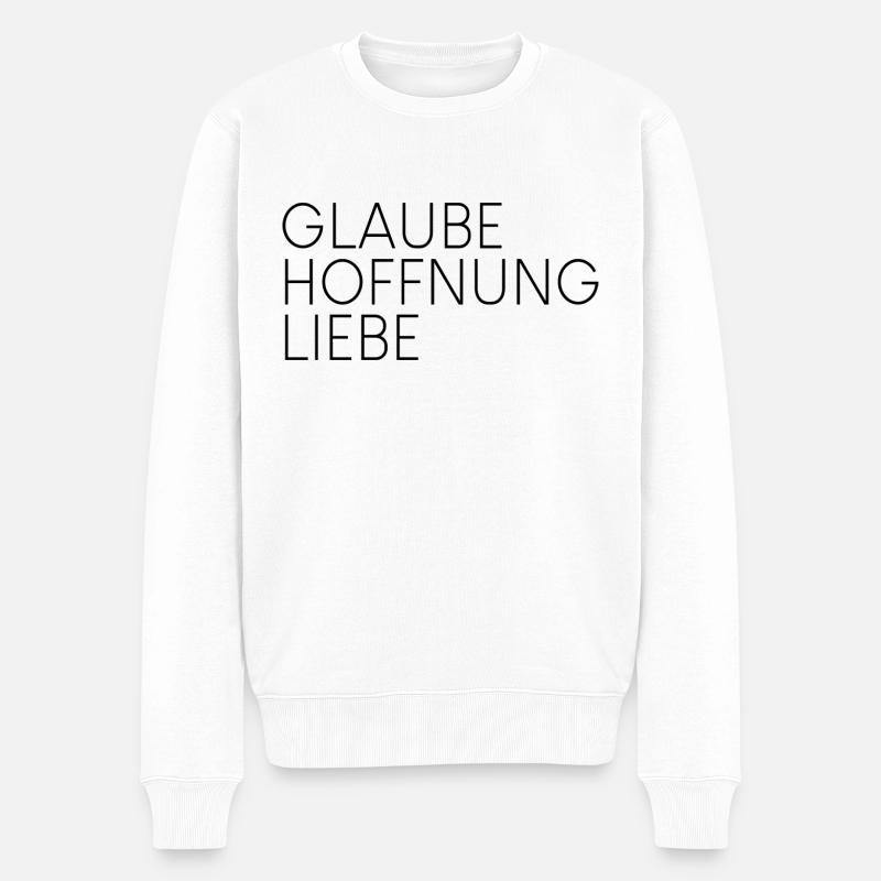 GlaubeHoffnungLiebe - Männer Premium Bio Pullover - Weiß