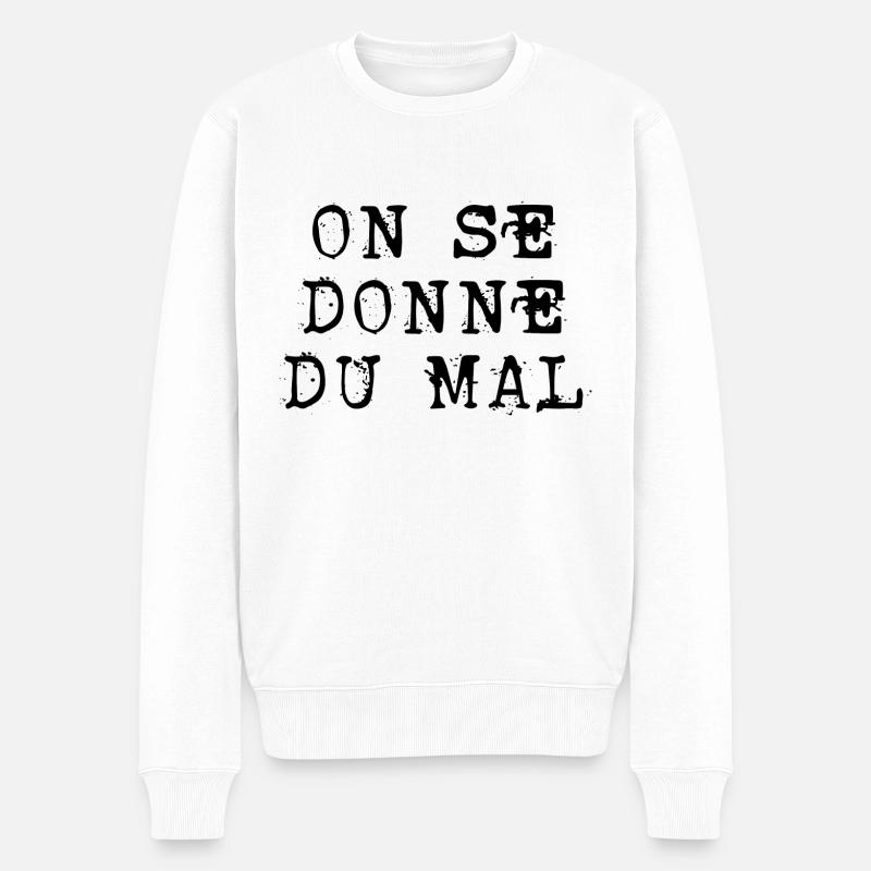 on se donne du mal - Pull Premium bio Homme - blanc