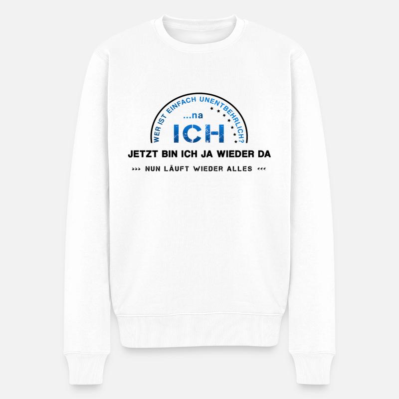 unentbehrlich Chef ich - Männer Premium Bio Pullover - Weiß