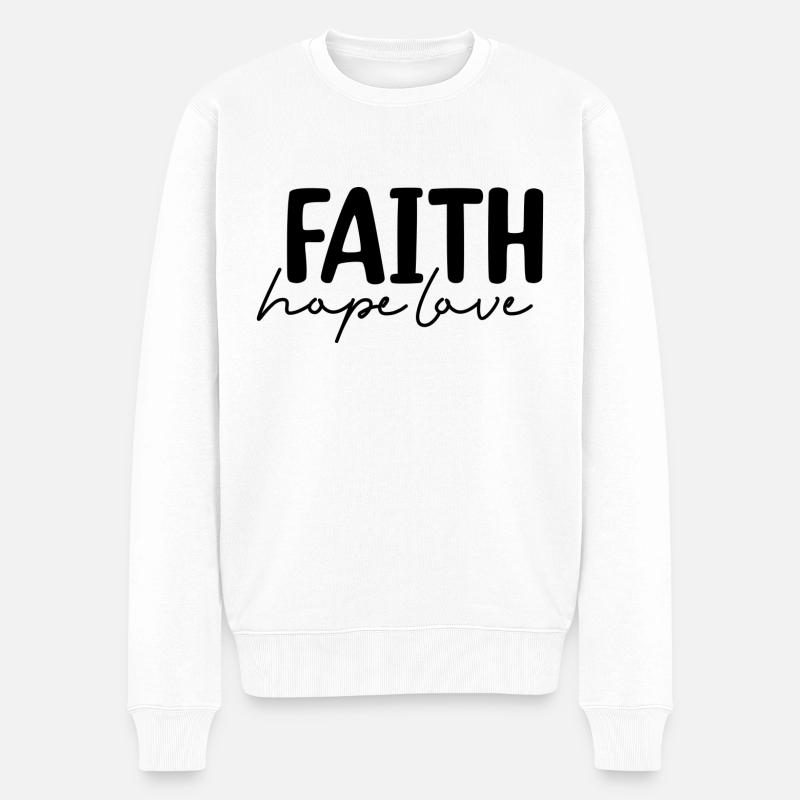 Faith Hope Love - Männer Premium Bio Pullover - Weiß