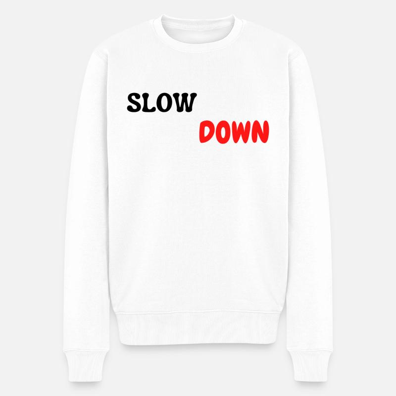 slow down - Männer Premium Bio Pullover - Weiß