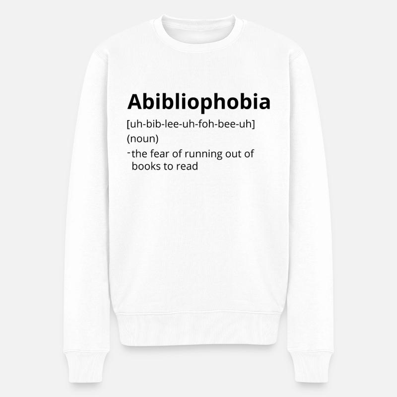 Abibliophobia Definition Description - Männer Premium Bio Pullover - Weiß