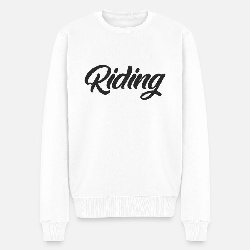 Équitation - Équitation - Cheval - Chevaux - Slogan - Dire - Pull Premium bio Homme - blanc