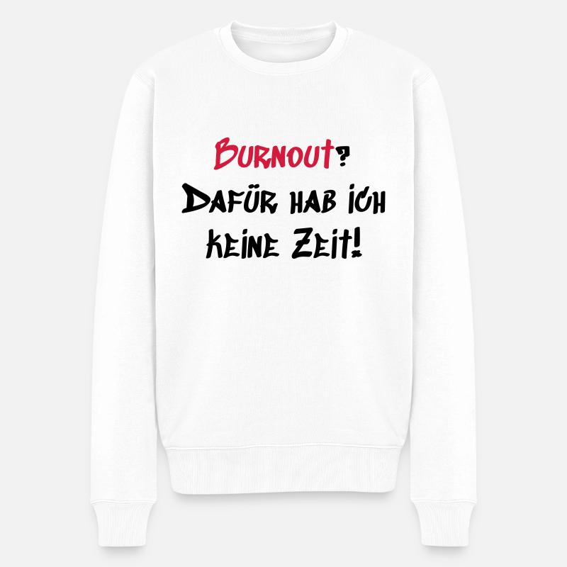 Burnout - Männer Premium Bio Pullover - Weiß