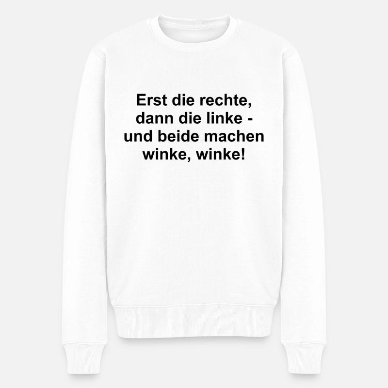 Erst die rechte, dann die linke - winke winke! - Männer Premium Bio Pullover - Weiß