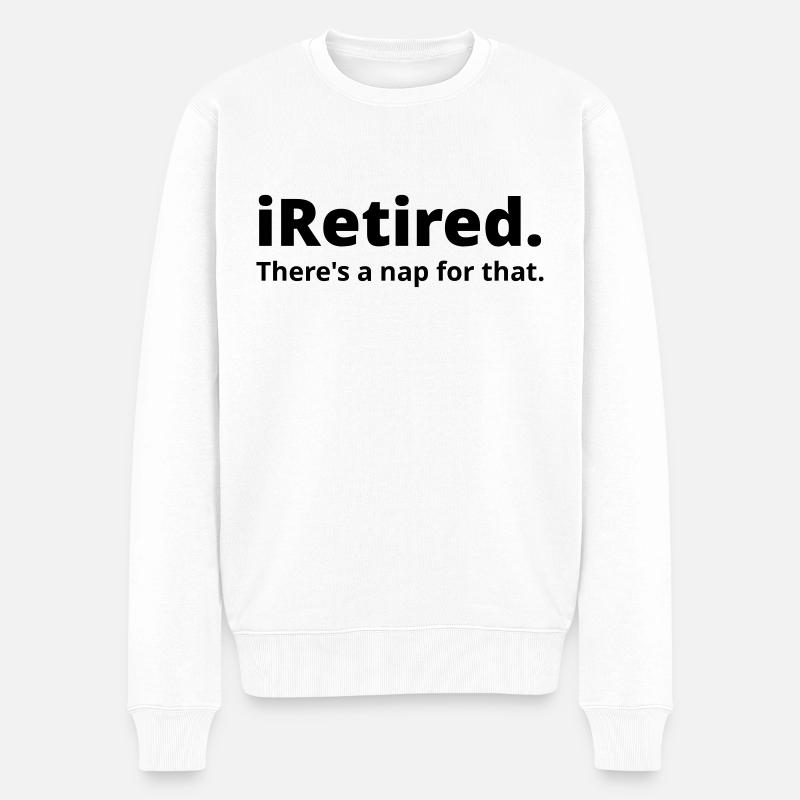 I m retired - Männer Premium Bio Pullover - Weiß