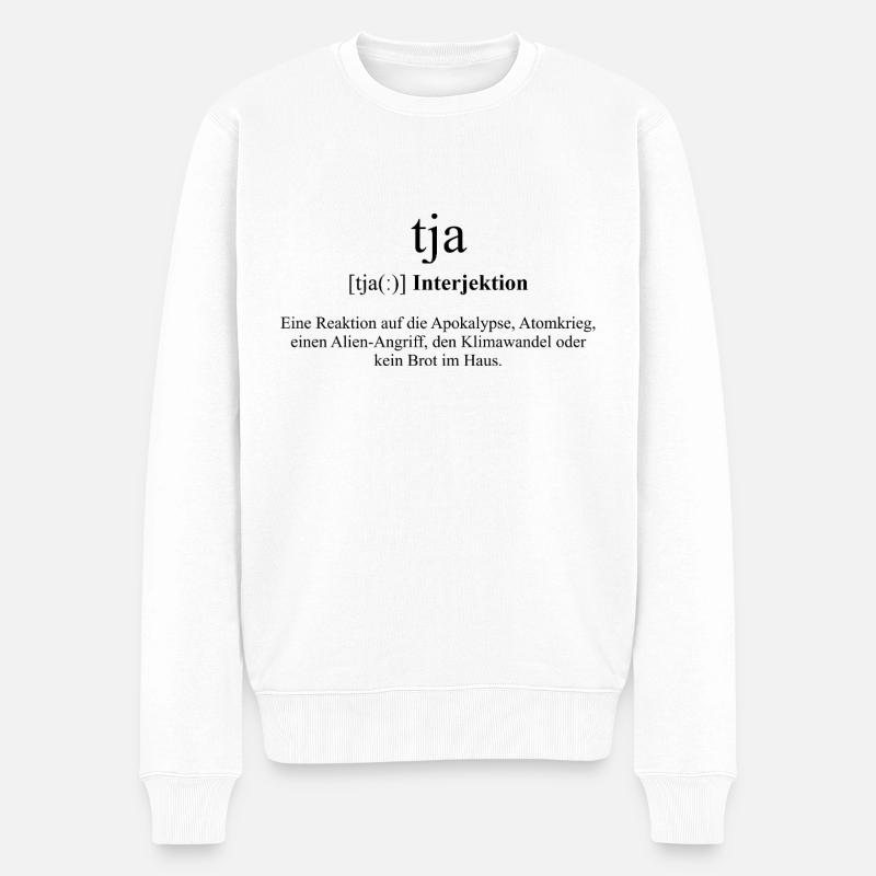 Tja Definition Dictionary - Männer Premium Bio Pullover - Weiß