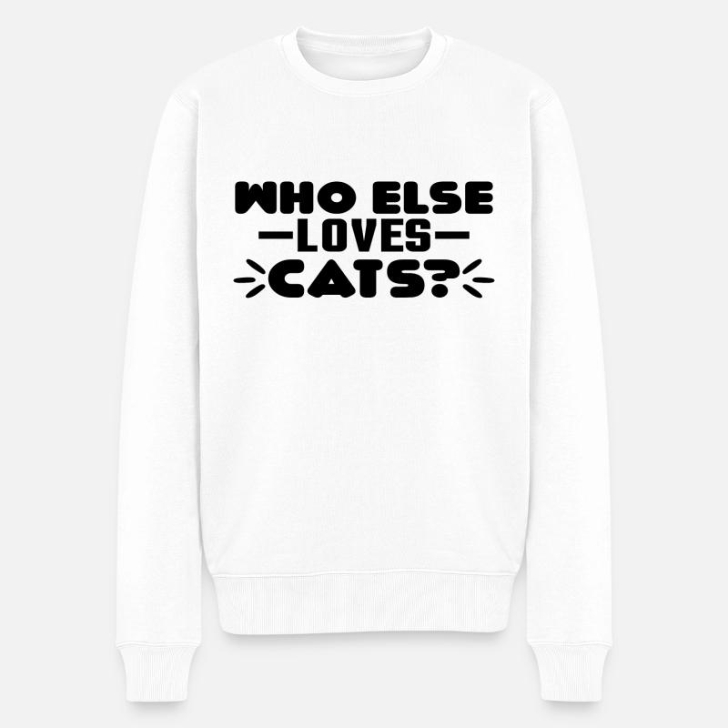 Qui d’autre aime les chats? - Pull Premium bio Homme - blanc