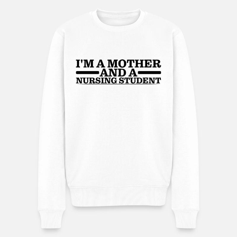 Je suis une mère et une étudiante infirmière 3 - Pull Premium bio Homme - blanc