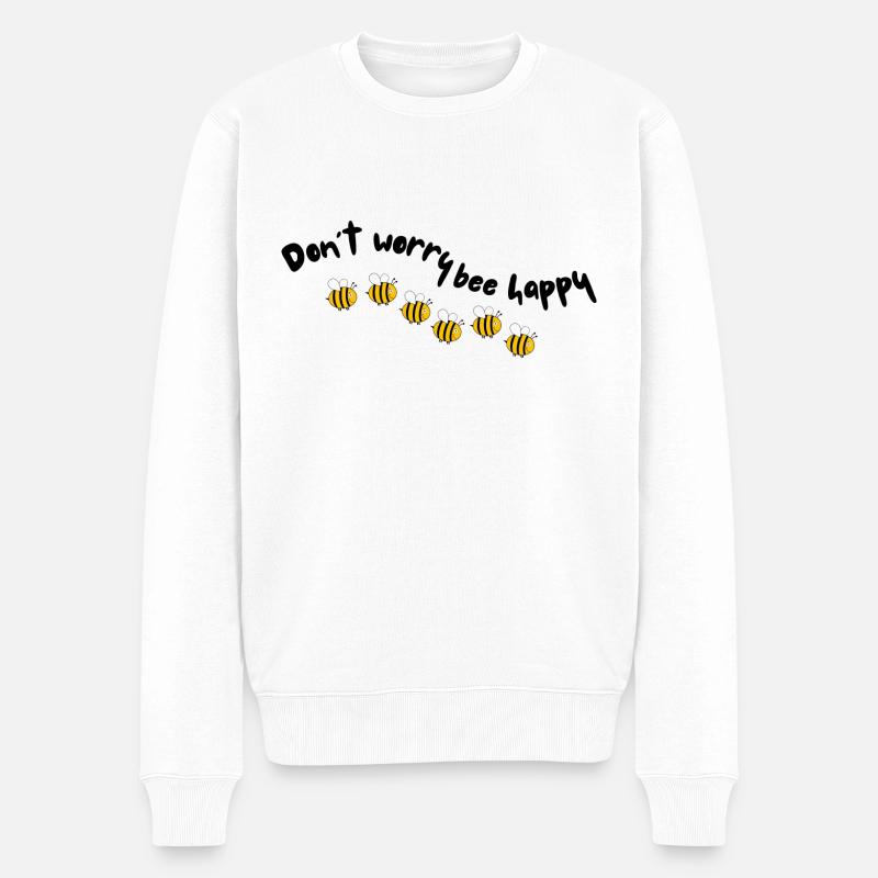 Don’t worry bee happy - Männer Premium Bio Pullover - Weiß