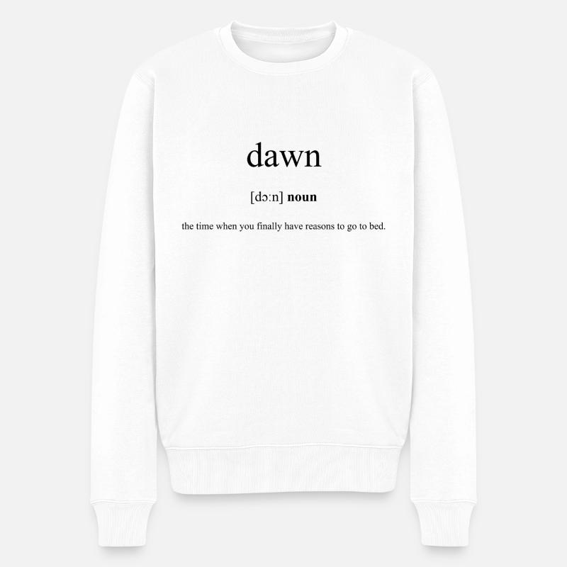 Dawn | Dämmerung Definition Dictionary - Männer Premium Bio Pullover - Weiß