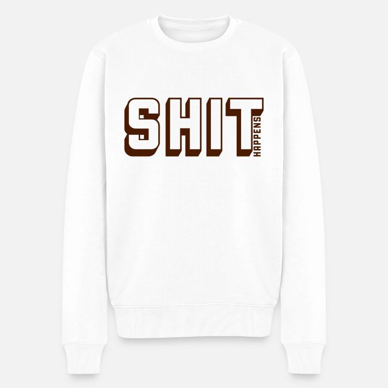 La merde arrive Devise Citation - Pull Premium bio Homme - blanc