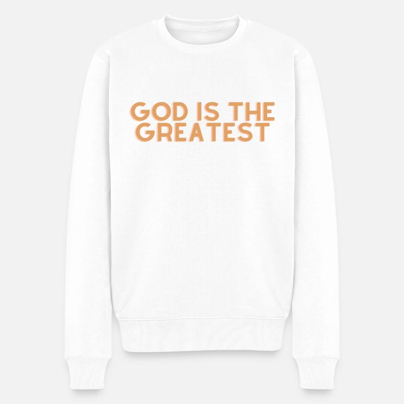 Gott ist der Größte - Christliches Zitat - Männer Premium Bio Pullover - Weiß