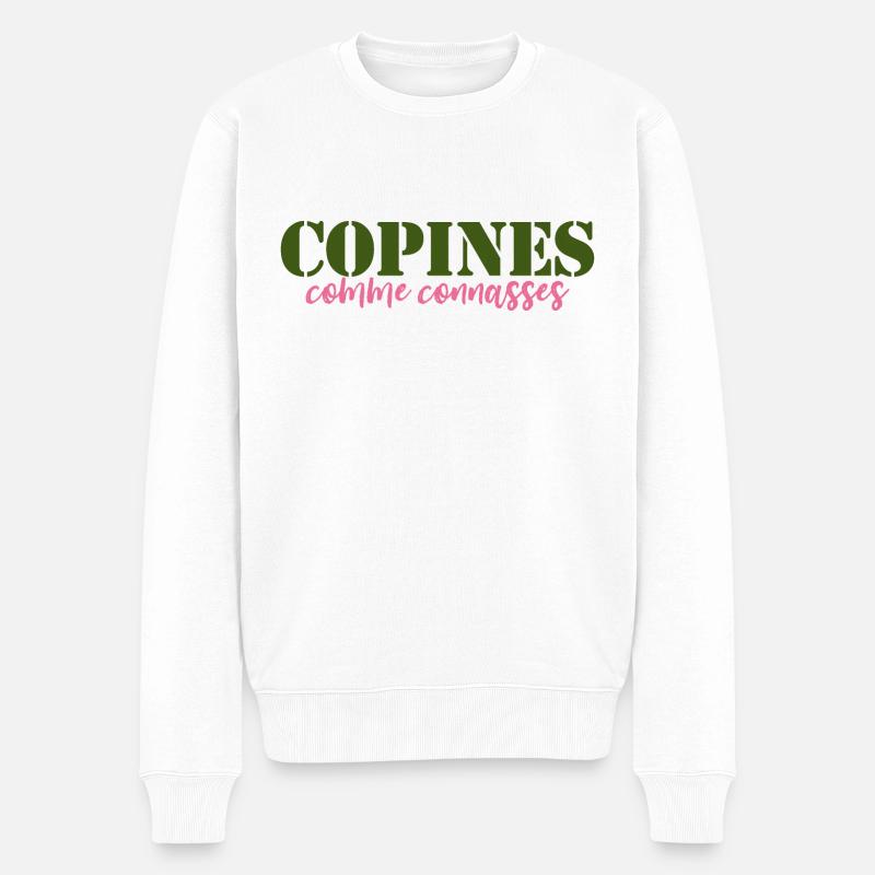 copines comme connasses - Pull Premium bio Homme - blanc