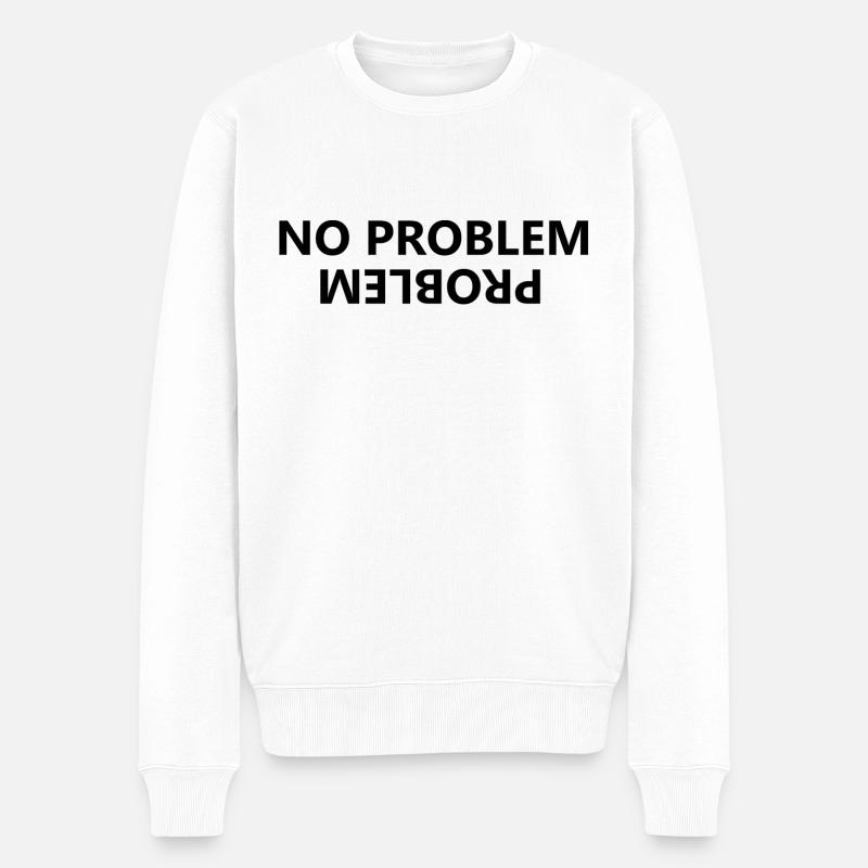 No problem, problem - Men's Premium Organic Jumper - white