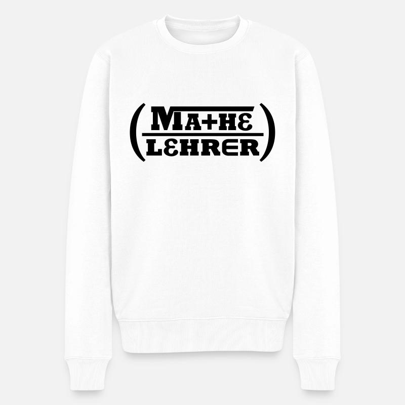 Mathe-Lehrer (Schriftzug) - Männer Premium Bio Pullover - Weiß