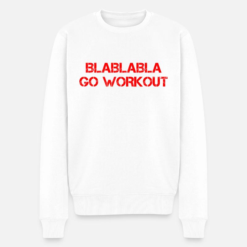 Blablabla Go Workout 4 - Pull Premium bio Homme - blanc