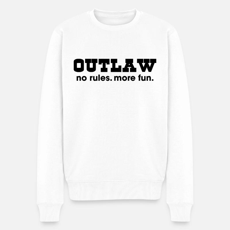 Outlaw - no rules more fun - Männer Premium Bio Pullover - Weiß