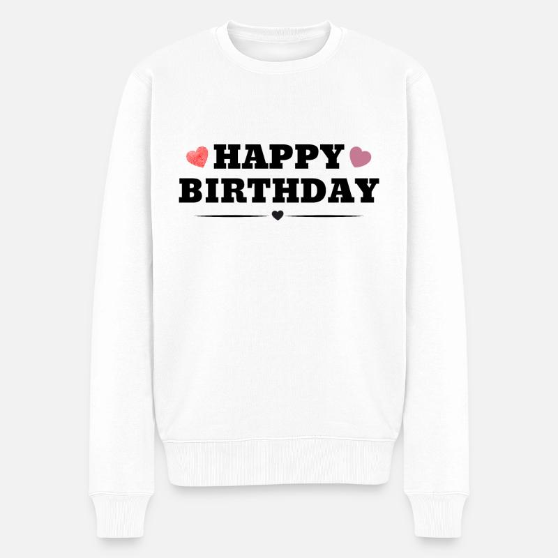 Happy Birthday - Männer Premium Bio Pullover - Weiß