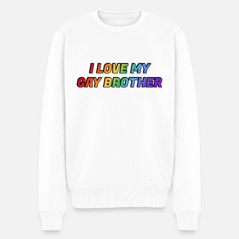 J’aime mon frère gay - Pull Premium bio Homme - blanc