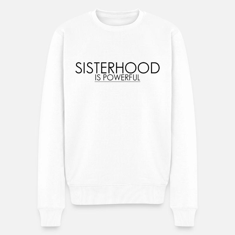 Sisterhood is Powerful 8 - Männer Premium Bio Pullover - Weiß