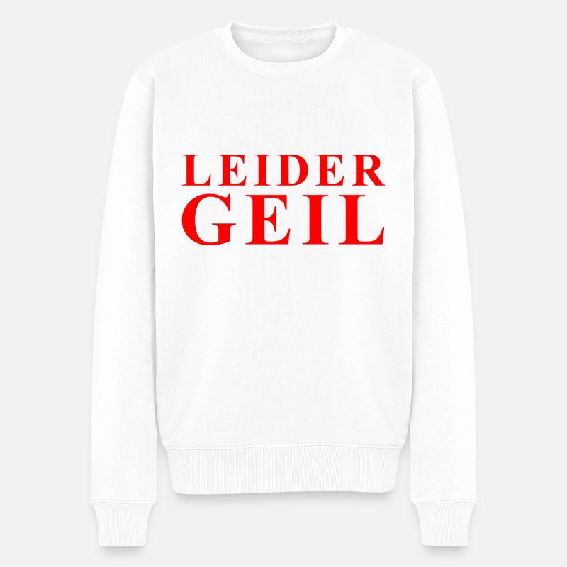 Leider Geil Statement in Rot - Männer Premium Bio Pullover - Weiß